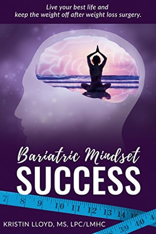 Bariatric Mindset Success - My Bariatric Box